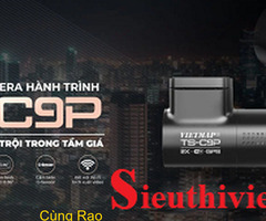 Mua Camera VIETMAP TS-C9P Nhận Thẻ Nhớ 64GB + LIVE