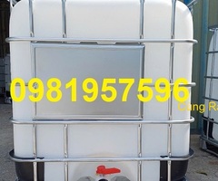 Bán Tank nhựa IBC, Bồn nhựa 1000 lít, bồn nhựa có khung sắt